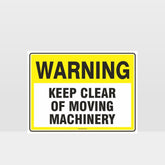 Custom Design Sign,Warning Keep Clear Of Moving Machinery Sign